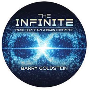 The Infinite: Music for Heart and Brain Coherence by Barry Goldstein (CD)